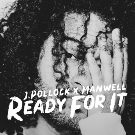 Ready For It ft. Manwell | Boomplay Music