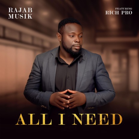 All I Need | Boomplay Music