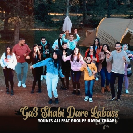 Ga3 shabi darou labass Nayda Chaabi | Boomplay Music