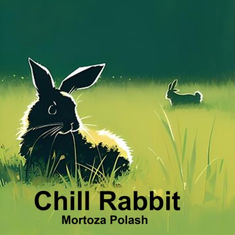 Chill Rabbit | Boomplay Music