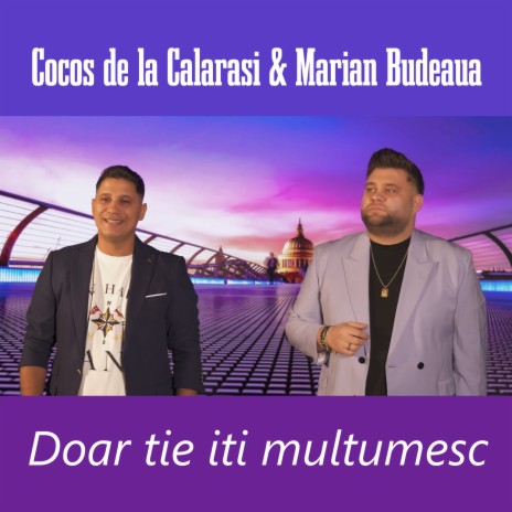 Doar tie iti multumesc ft. Marian Budeaua | Boomplay Music