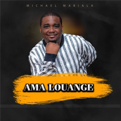 AMA LOUANGE | Boomplay Music