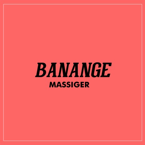 Banange | Boomplay Music