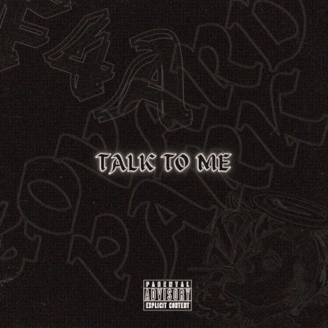 Talk To Me | Boomplay Music