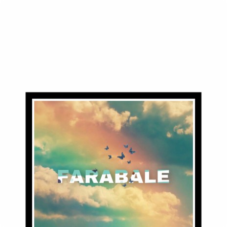 Farabale (2022 Remastered Version) | Boomplay Music