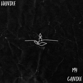 Handle My Candle