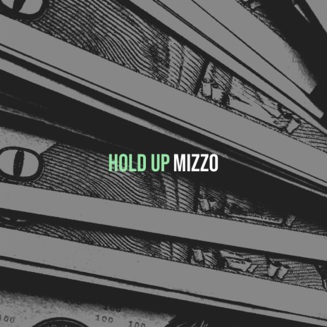 Hold Up | Boomplay Music