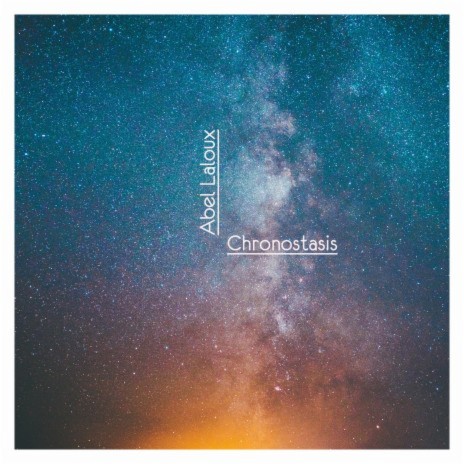 Chronostasis | Boomplay Music