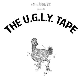 the U.G.L.Y. tape