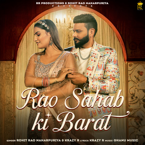 Rao Sahab Ki Barat ft. Krazy R, Ghanu Music & Vaishali Chaudhary | Boomplay Music