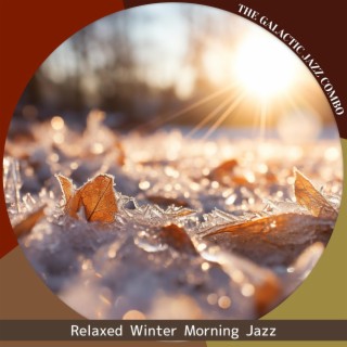 Relaxed Winter Morning Jazz