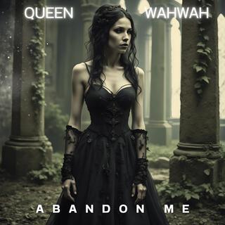 Abandon Me lyrics | Boomplay Music