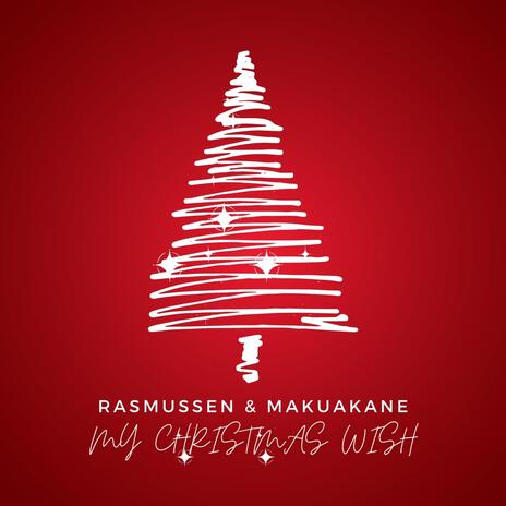 My Christmas Wish ft. Kenneth Makuakane | Boomplay Music