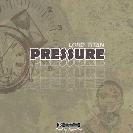 Pressure | Boomplay Music