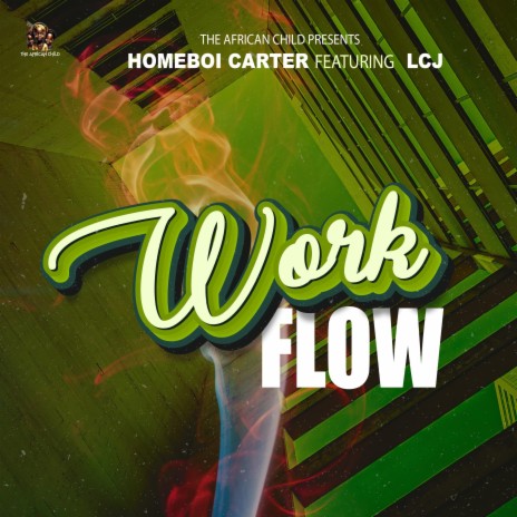 Work Flow ft. LCJ | Boomplay Music