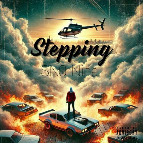 Stepping | Boomplay Music