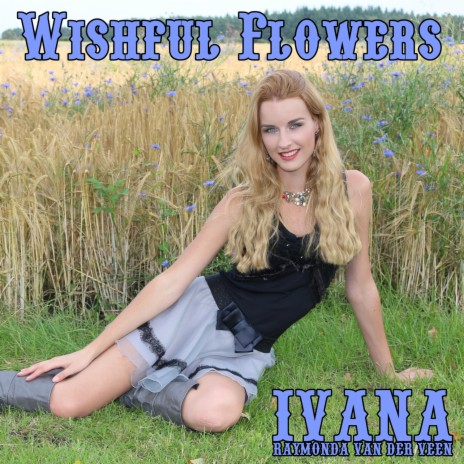 Wishful Flowers | Boomplay Music