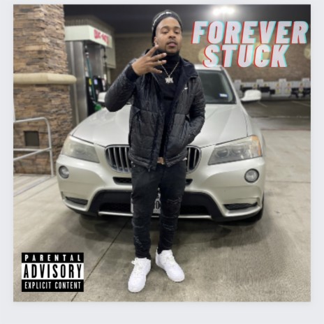 Forever Stuck | Boomplay Music