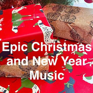 Epic Christmas and New Year Music