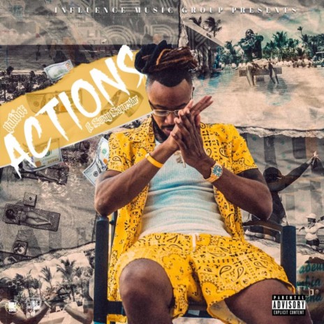 Actions ft. Sway SuperStar