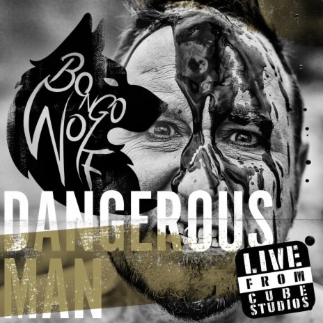 Dangerous Man (Recorded Live)