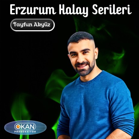 ERZURUM KARMA HALAYLAR YENİ ft. Tayfun Akyüz | Boomplay Music