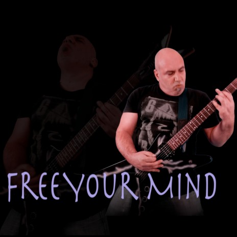 Free Your Mind | Boomplay Music