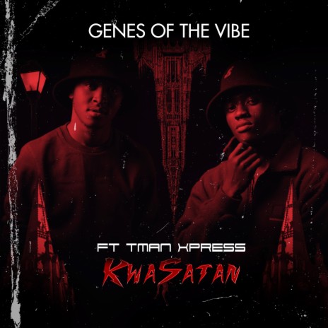 KwaSatan ft. Tman Xpress | Boomplay Music