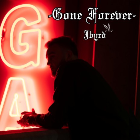 Gone Forever | Boomplay Music