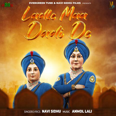 LADLE MAA DADI DE | Boomplay Music