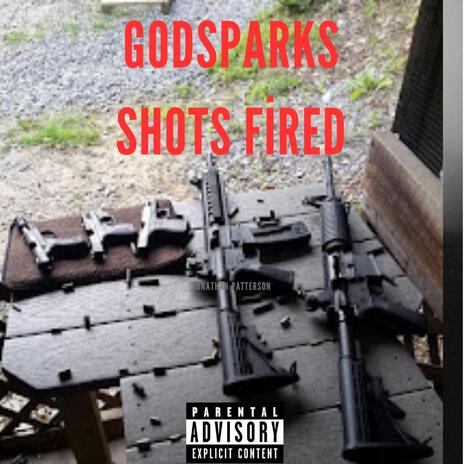 Shots Fired | Boomplay Music