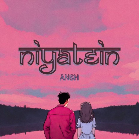 Niyatein | Boomplay Music