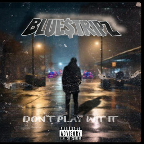 Dont play wit it | Boomplay Music