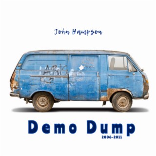 Demo Dump 2006-2011