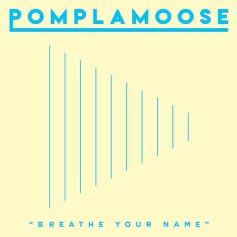 Breathe Your Name | Boomplay Music