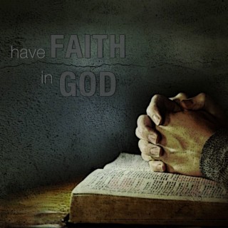 Faith in the World Prt. 2