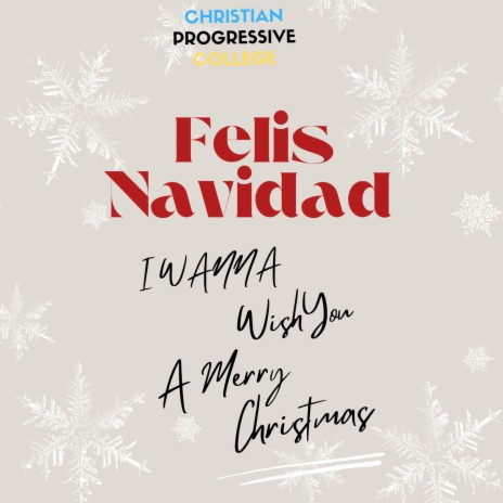 Felis Navidad (I Wanna Wish You A Merry Christmas) | Boomplay Music