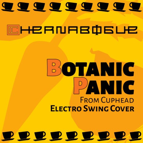 Botanic Panic (from Cuphead) [Electro Swing Cover] | Boomplay Music