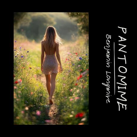 Pantomime | Boomplay Music