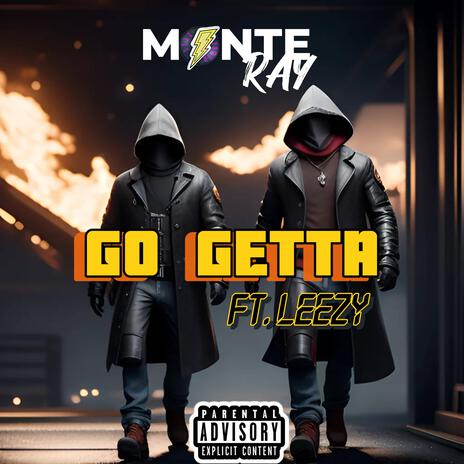 Go Getta ft. Leezy