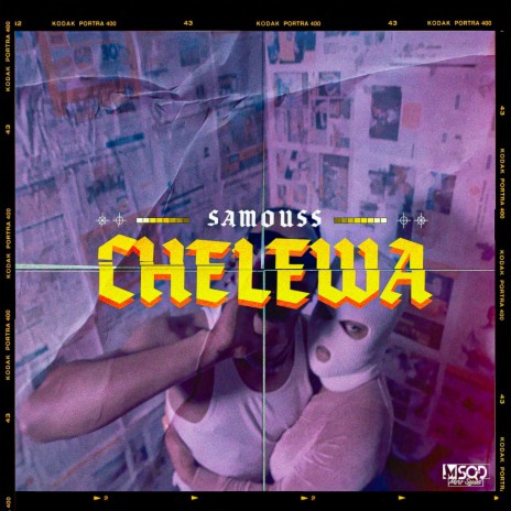Chelewa ft. Samouss | Boomplay Music