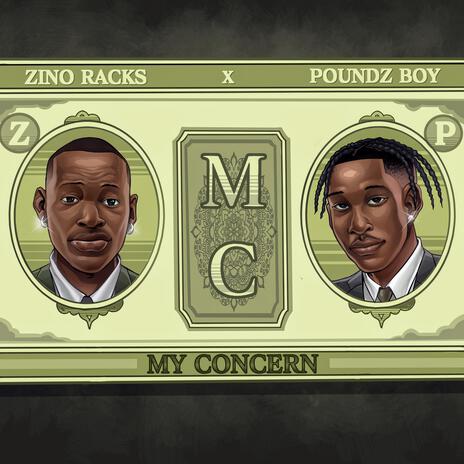 My Concern_ ft. Poundz Boy | Boomplay Music