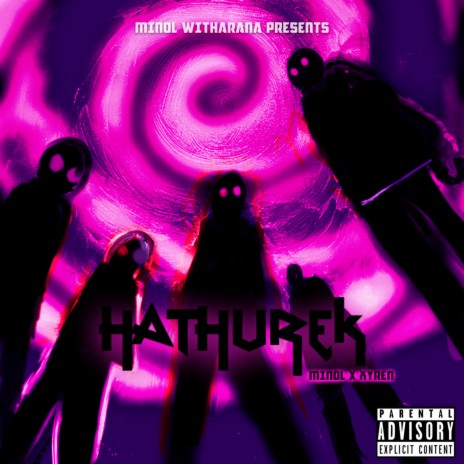 Hathurek ft. Xyren, BEE & Freaky Mobbig | Boomplay Music