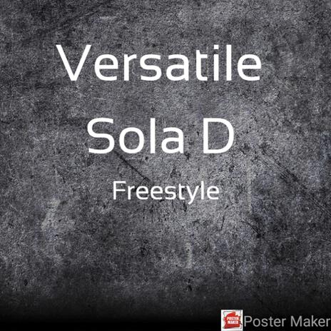 Versatile Sola D | Boomplay Music