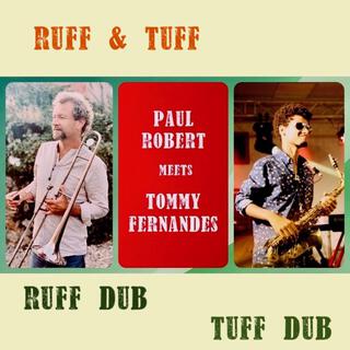 Ruff & Tuff Tapes (with Tommy Fernandes) (Alternative Version)