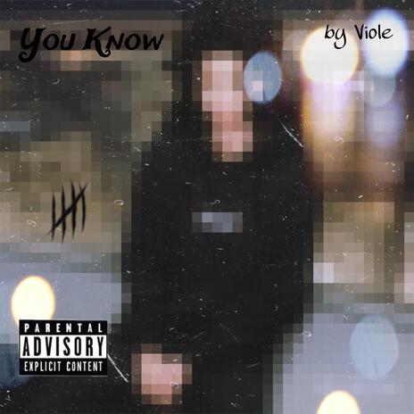 You know ft. prod. JpBeatz | Boomplay Music