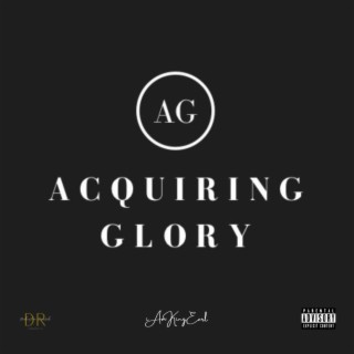 Acquiring Glory