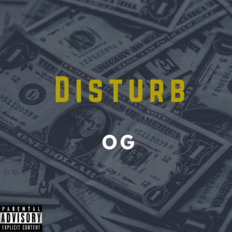 Disturb | Boomplay Music