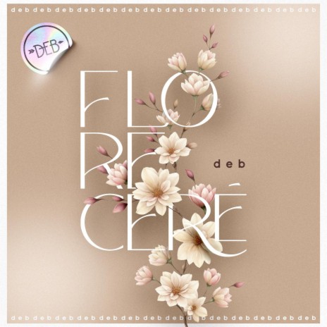 Floreceré | Boomplay Music