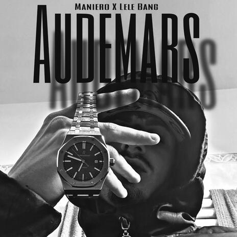 AUDEMARS ft. Lele Bang | Boomplay Music